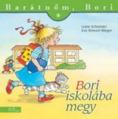 Barátnőm, Bori: Bori iskolába megy