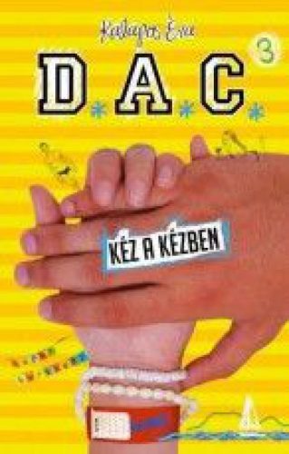 D.A.C. 3. - Kéz a kézben