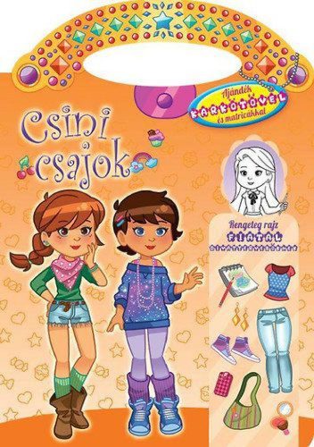 Csini csajok (narancssárga) + ajándék karkötő