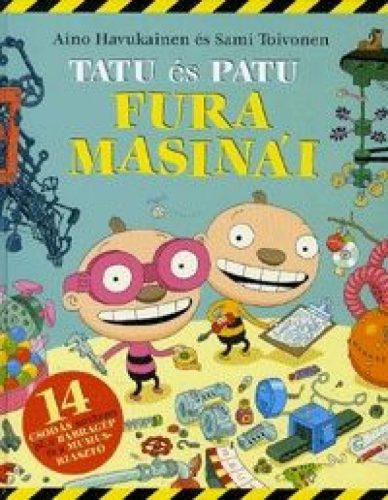 Tatu és Patu fura masinái