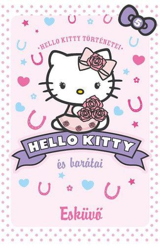 Esküvő - Hello Kitty és barátai 5.