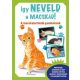 Így neveld a macskád! - A macskatartásról gyerekeknek