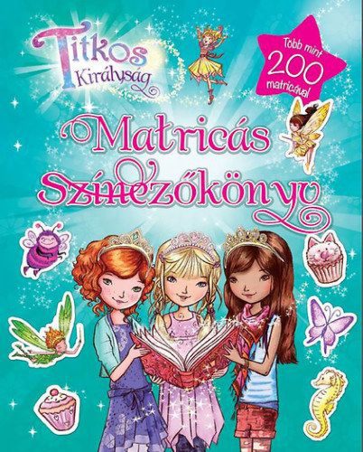 Titkos királyság - Matricás színezőkönyv