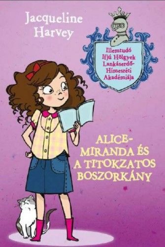 Alice- Miranda és a titokzatos boszorkány