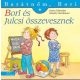 Bori és Julcsi összevesznek - Barátnőm, Bori