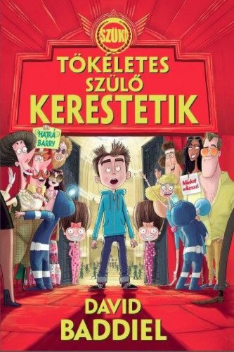 Tökéletes szülő kerestetik