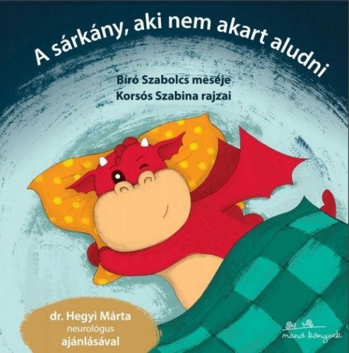 A sárkány, aki nem akart aludni