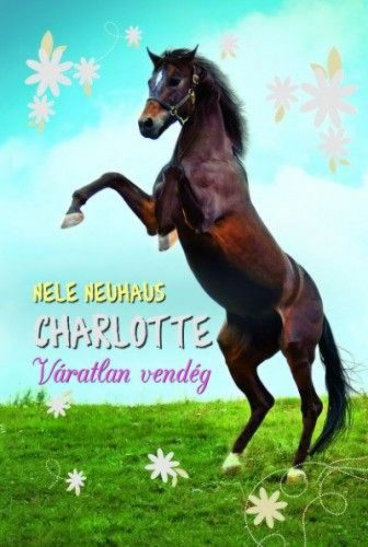 Charlotte 3. - Váratlan vendég