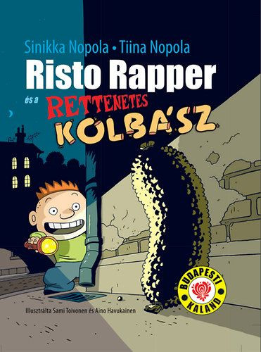 Risto Rapper és a rettenetes kolbász