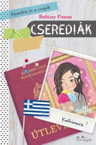 Szandra és a csajok 2 - Cserediák