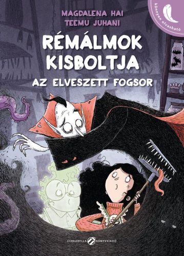 Rémálmok kisboltja - Az elveszett fogsor