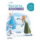 Tanuljunk kivonni - Disney Suli