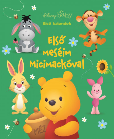 Első kalandok 7. - Első meséim Micimackóval