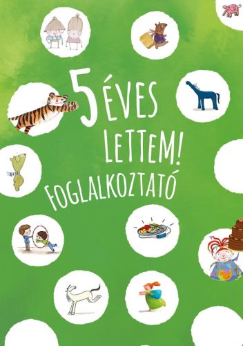 5 éves lettem! - foglalkozató