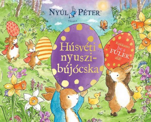 Nyúl Péter világa - Húsvéti nyuszibújócska!